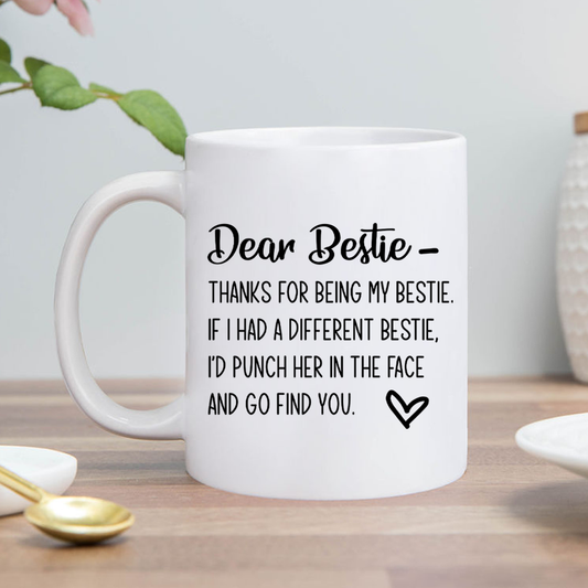 Dear Bestie Mug