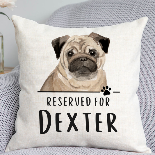 Pug Reserved For Dog Cushion