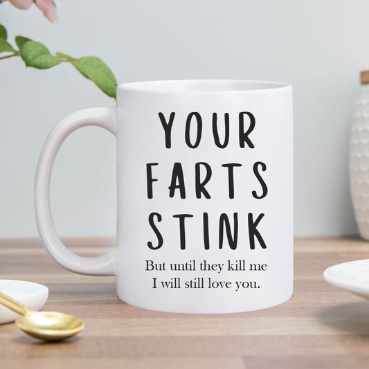Farts Stink Mug