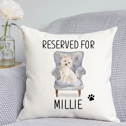Westie Reserved For Dog Cushion