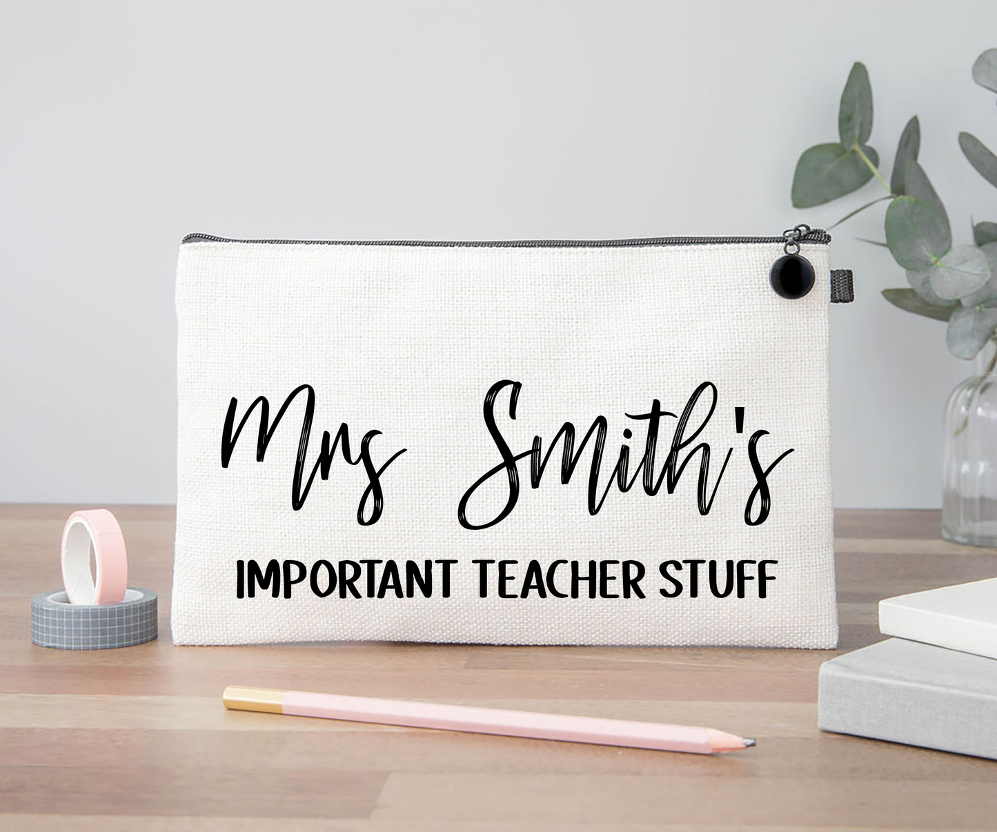 Important Teacher Stuff Pencil Case