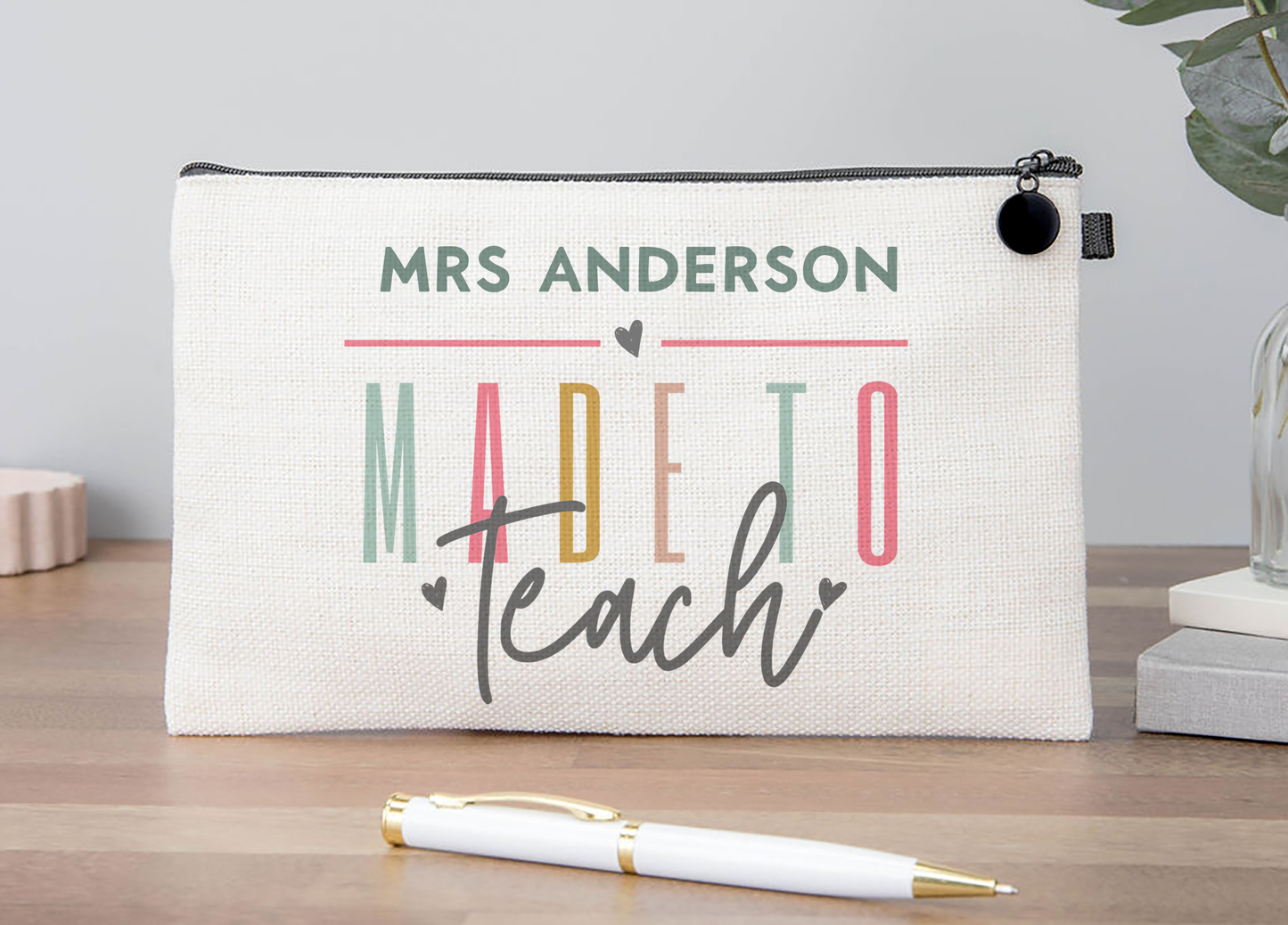 Made To Teach Pencil Case