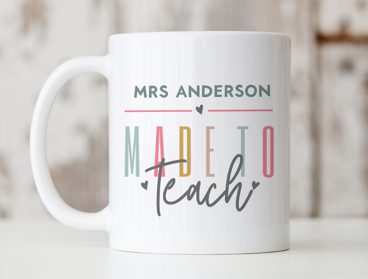 Made To Teach Mug