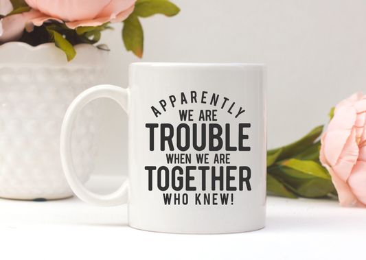 Trouble Together Mug