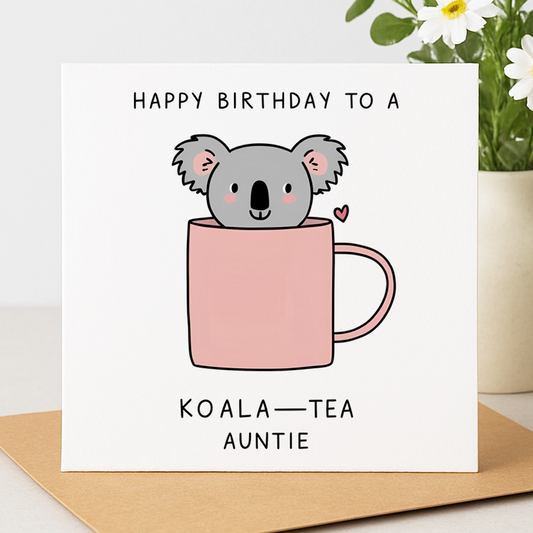 Koala-Tea Auntie Birthday Card