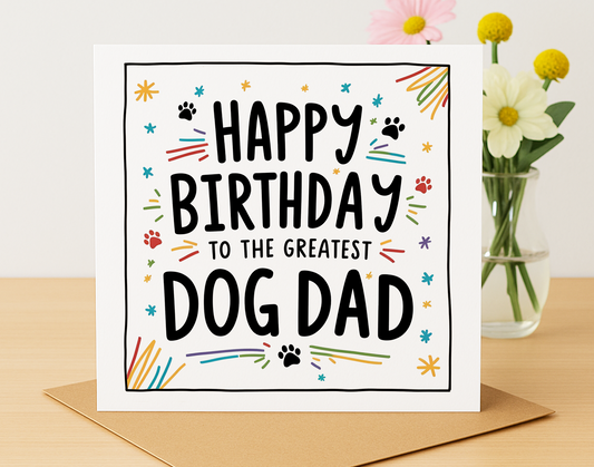 Happy Birthday to the Greatest Dog Dad card