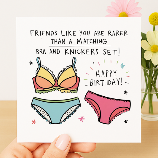Friends Like You Are Rarer Than a Matching Bra and Knickers Set birthday card