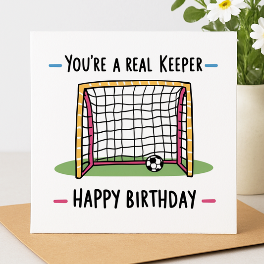 You're a Keeper Football birthday card