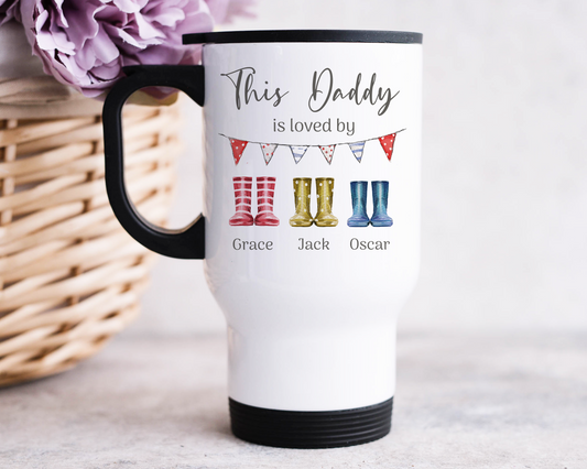 Wellington 'Daddy is loved by' Travel Mug